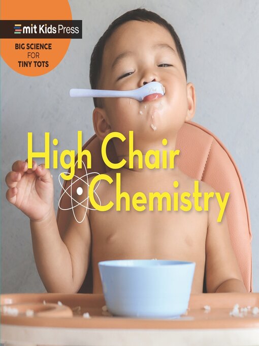 Title details for High Chair Chemistry by WonderLab Group - Available